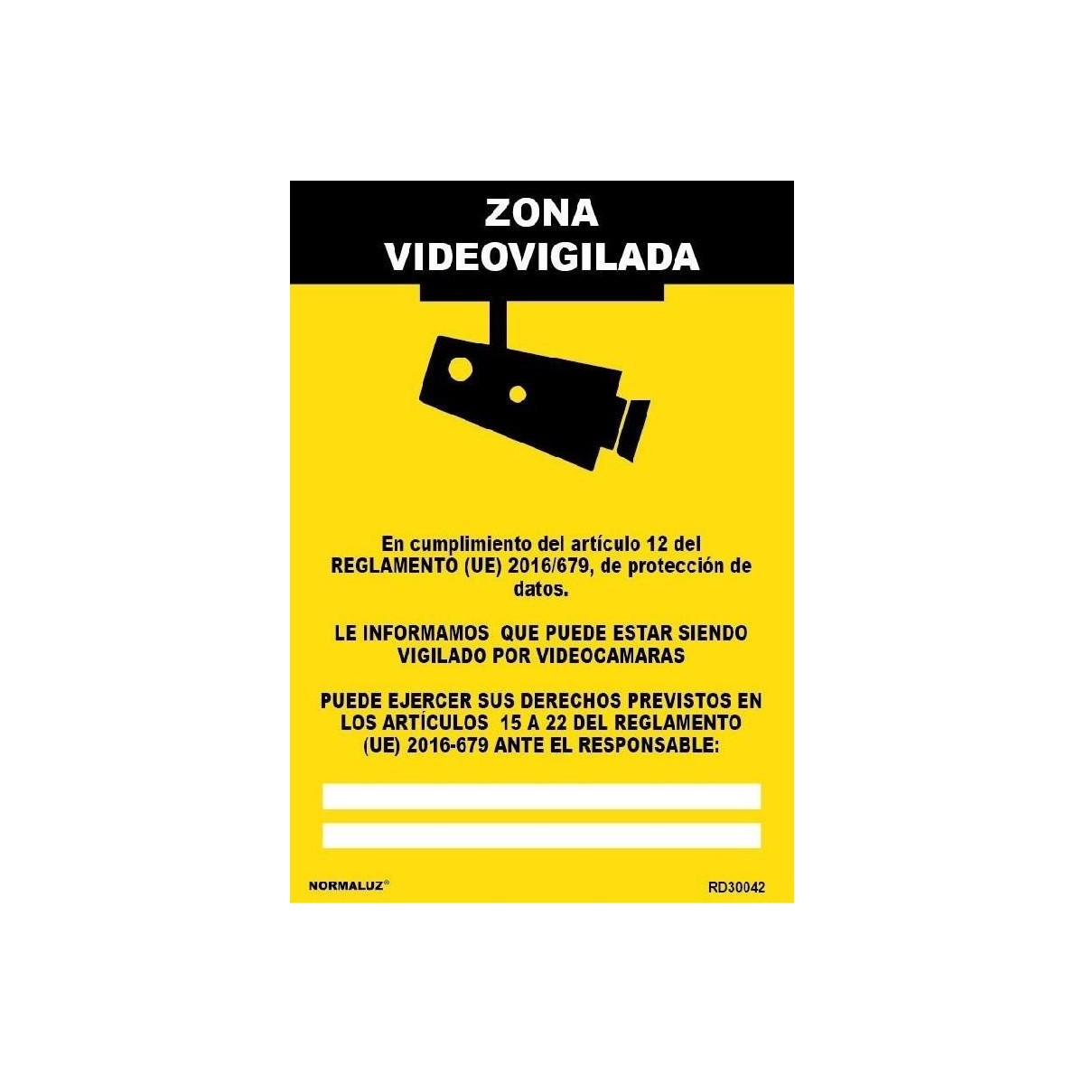 Señal Zona videovigilada Normaluz, Señal Peligro Normaluz